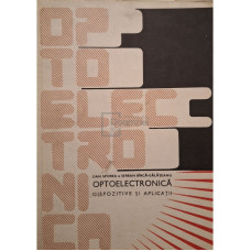 Optoelectronica - Dispozitive si aplicatii