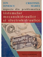 Aspecte din problematica sistemelor mecanohidraulice si electrohidraulice (semnata)