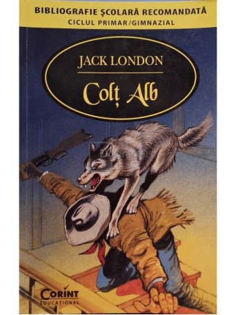 Jack London - Colt alb - 2014 - Brosata