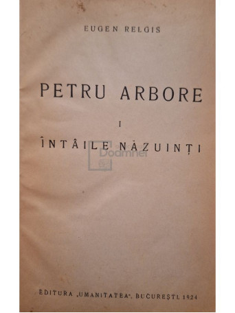 Eugen Relgis - Petru Arbore, colegat 3 volume - 1924 - Cartonata