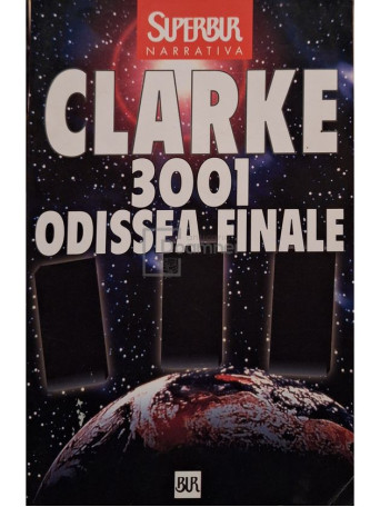 Arthur C. Clarke - 3001 Odiseea finale - 1999 - Brosata