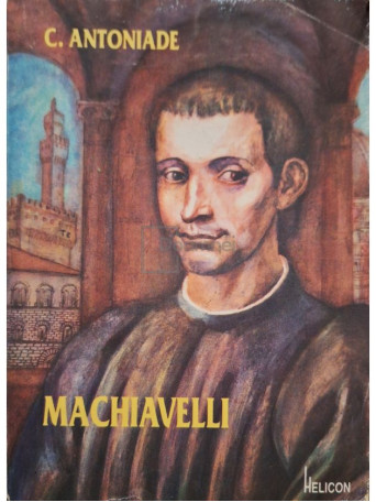 C. Antoniade - Machiavelli - 1993 - Brosata