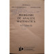 Ion Petrica - Probleme de analiza matematica, vol. I (clasa XI) (semnata) - 1993 - Brosata