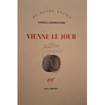 Vienne le jour (semnata)