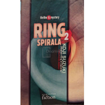 Ring, vol. 2 - Spirala