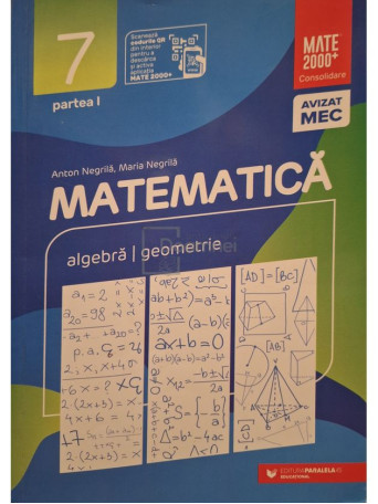 Anton Negrila - Matematica - Algebra, geometrie, clasa a VII-a, partea 1 - 2020 - Brosata