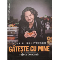 Gateste cu mine - Retete de casa (semnata)