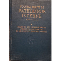 Nouveau traite de pathologie interne, vol. II