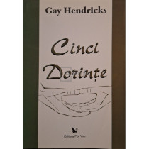 Cinci dorinte