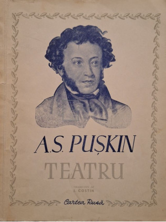 A. S. Puskin - Teatru - 1949 - Brosata