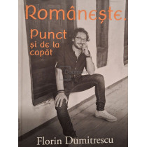 Romaneste. Punct si de la capat