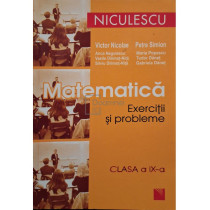 Matematica. Exercitii si probleme. Clasa a IX-a