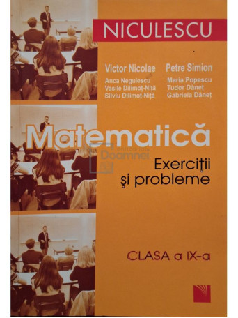 Victor Nicolae - Matematica. Exercitii si probleme. Clasa a IX-a - 2009 - Brosata