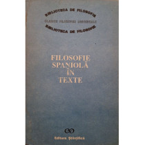 Filosofie spaniola in texte