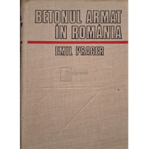 Betonul armat in Romania, vol. 1