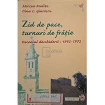 Zid de pace, turnuri de fratie