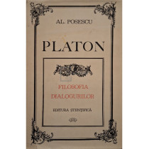 Platon - Filosofia dialogurilor