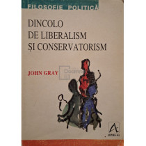 Dincolo de liberalism si conservatorism (halouri de apa)