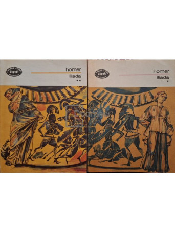 Homer - Iliada, 2 vol. - 1981 - Brosata