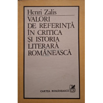 Valori de referinta in critica si istoria literara romaneasca