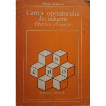 Cartea operatorului din industria fibrelor chimice