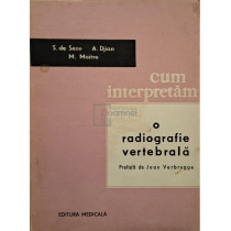 Cum interpretam o radiografie vertebrala