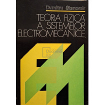 Teoria fizica a sistemelor electromecanice