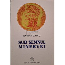 Sub semnul Minervei (semnata)