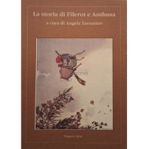 La storia di Filerot e Anthusa (semnata)