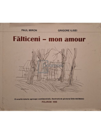 Paul Miron - Falticeni - Mon amour (semnata) - 1996 - Cartonata