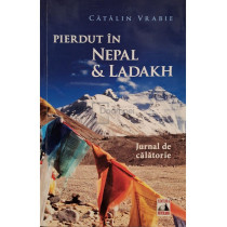 Pierdut in Nepal & Ladakh