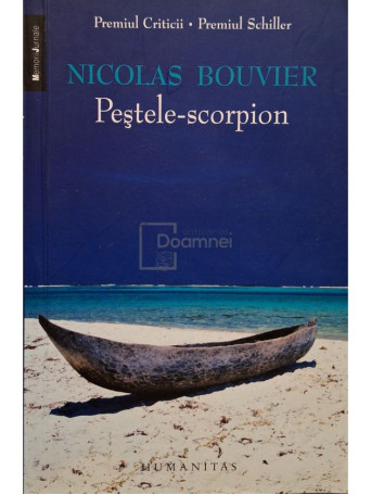 Nicolas Bouvier - Pestele-scorpion - 2008 - Brosata