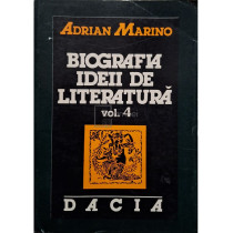 Biografia ideii de literatura, vol. 4, part. 2