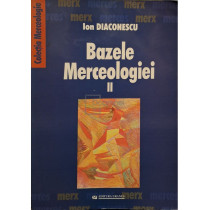 Bazele merceologiei, vol. 2 (semnata)