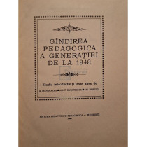 Gandirea pedagogica a generatiei de la 1848