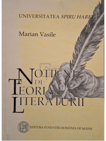 Marian Vasile - Notiuni de teoria literaturii - 2006 - Brosata