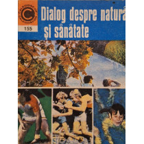 Dialog despre natura si sanatate