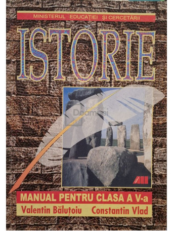 Valentin Balutoiu - Istorie - Manual pentru clasa a V-a - 2012 - Brosata