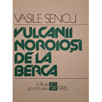 Vulcanii Noroiosi de la Berca