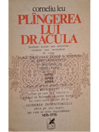 Corneliu Leu - Plangerea lui dracula (semnata) - 1977 - Brosata