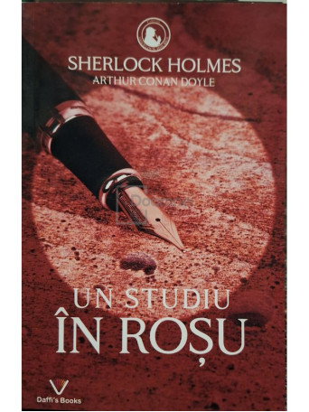 Arthur Conan Doyle - Sherlock Holmes, vol. 9 - Un studiu in rosu - 2022 - Brosata