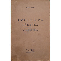 Tao te king - Cararea si virtutea