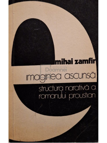 Mihai Zamfir - Imaginea ascunsa - 1976 - Brosata