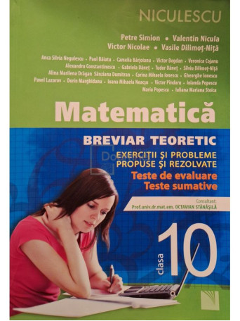 Petre Simion - Matematica. Breviar teoretic clasa a X-a - 2013 - Brosata