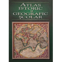 Atlas istoric si geografic scolar