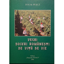 Vechi soiuri romanesti de vita de vie (semnata)