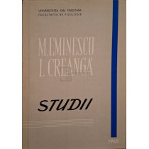 M. Eminescu, I. Creanga - Studii