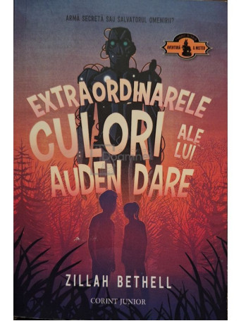 Zillah Bethell - Extraordinarele culori ale lui Auden Dare - 2021 - Brosata