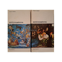 Antirenasterea, 2 vol.