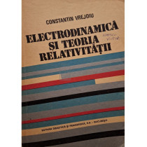 Electrodinamica si teoria relativitatii